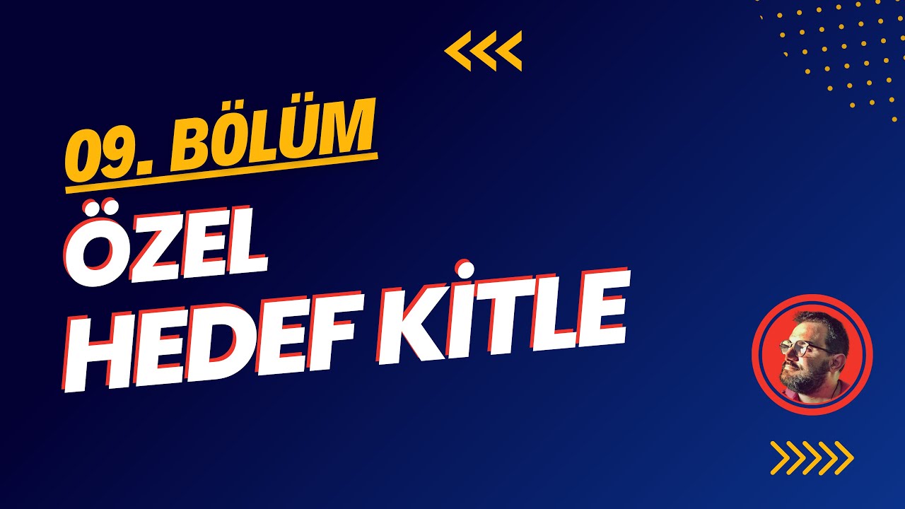 Özel Hedef Kitle